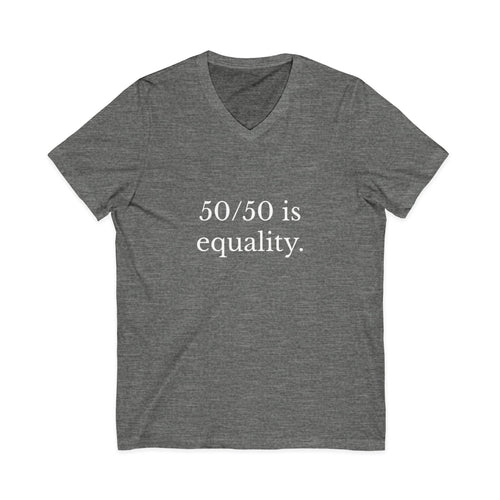 50/50 Equality Men's V-Neck Tee – Wear Your Intentions