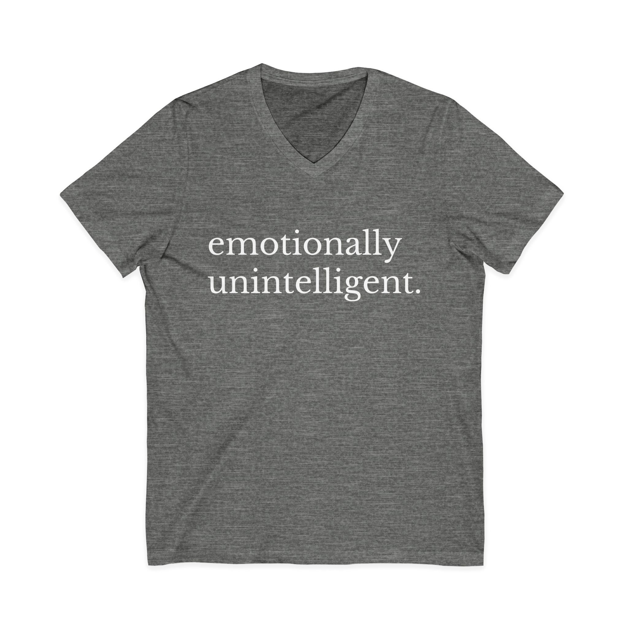 Emotionally Unintelligent Men's V-Neck Tee – Wear Your Intentions