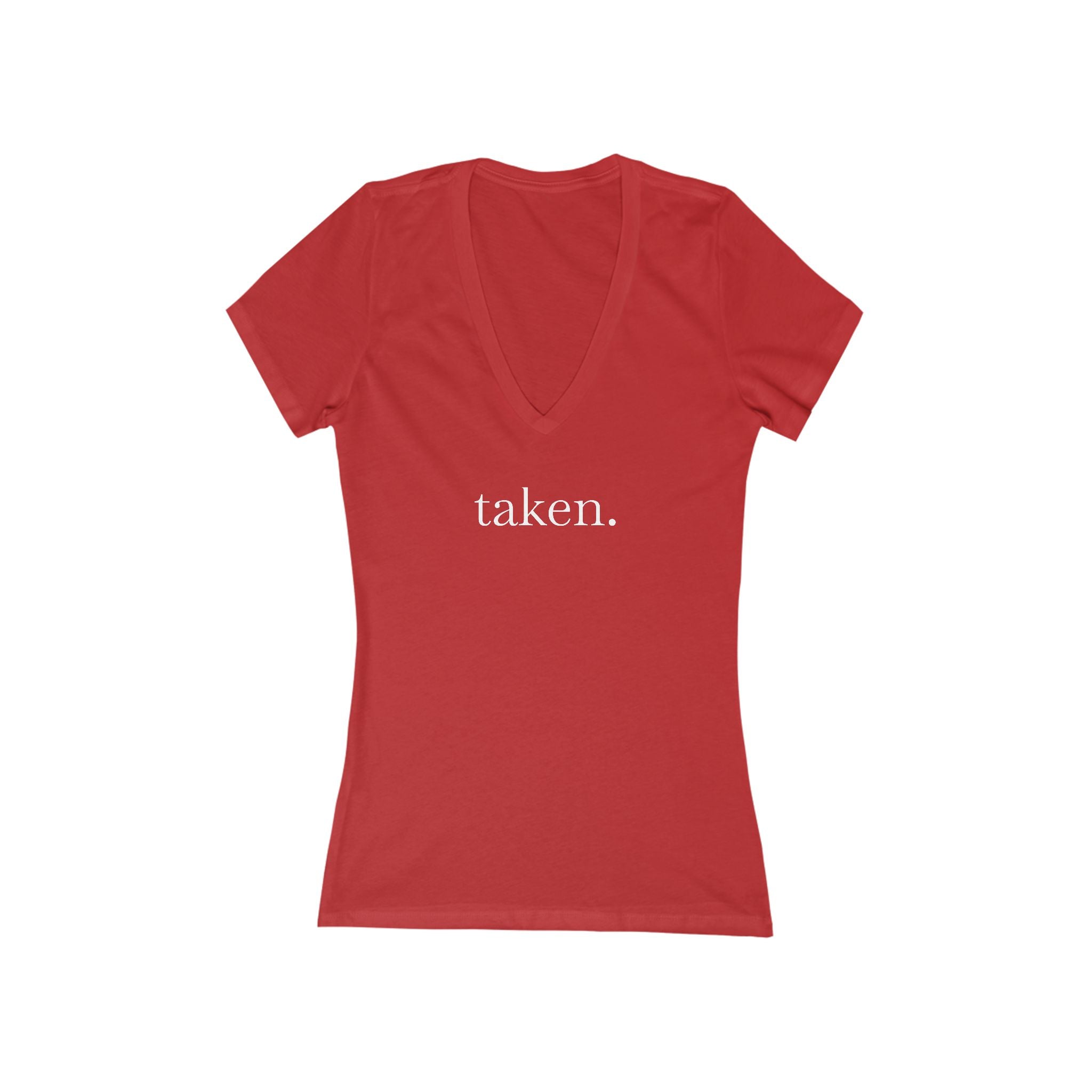 Happily Claimed Women's V-Neck Tee – Wear Your Intentions