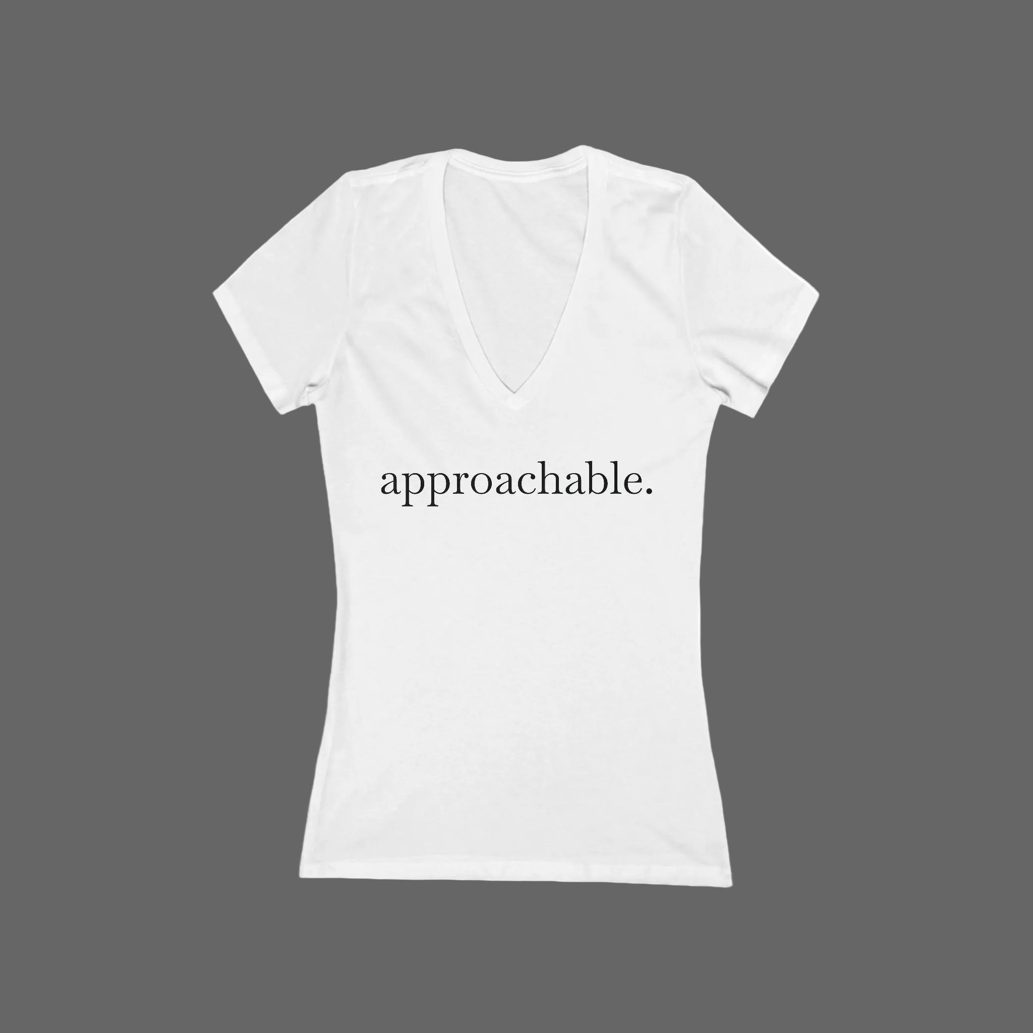 Approachable Women's V-Neck Tee – Wear Your Intentions
